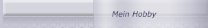 Mein Hobby